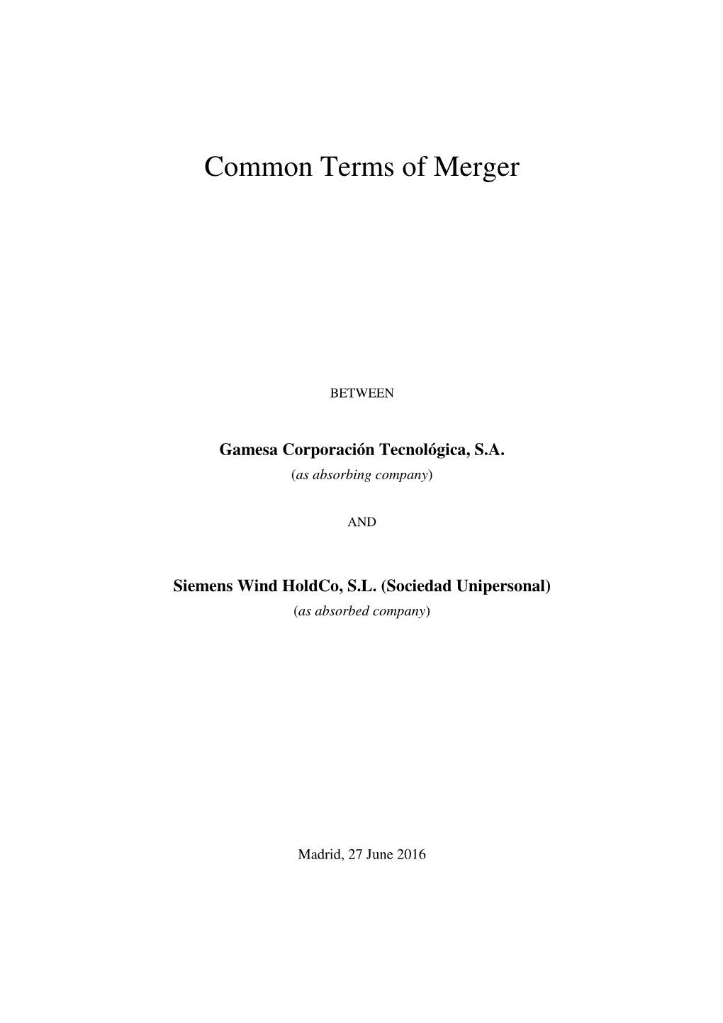 Common Terms of Merger