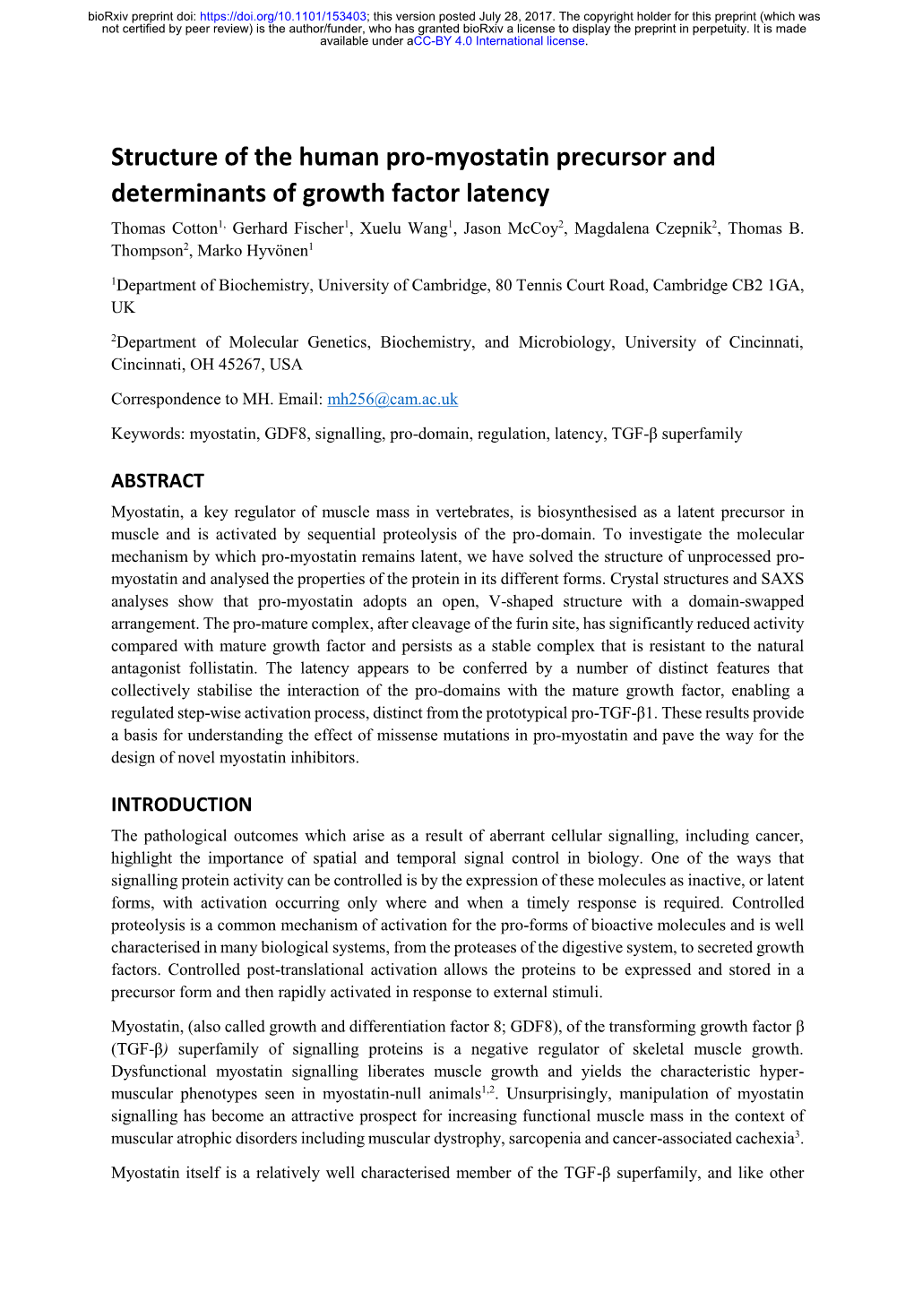 Structure of the Human Pro-Myostatin Precursor and Determinants Of