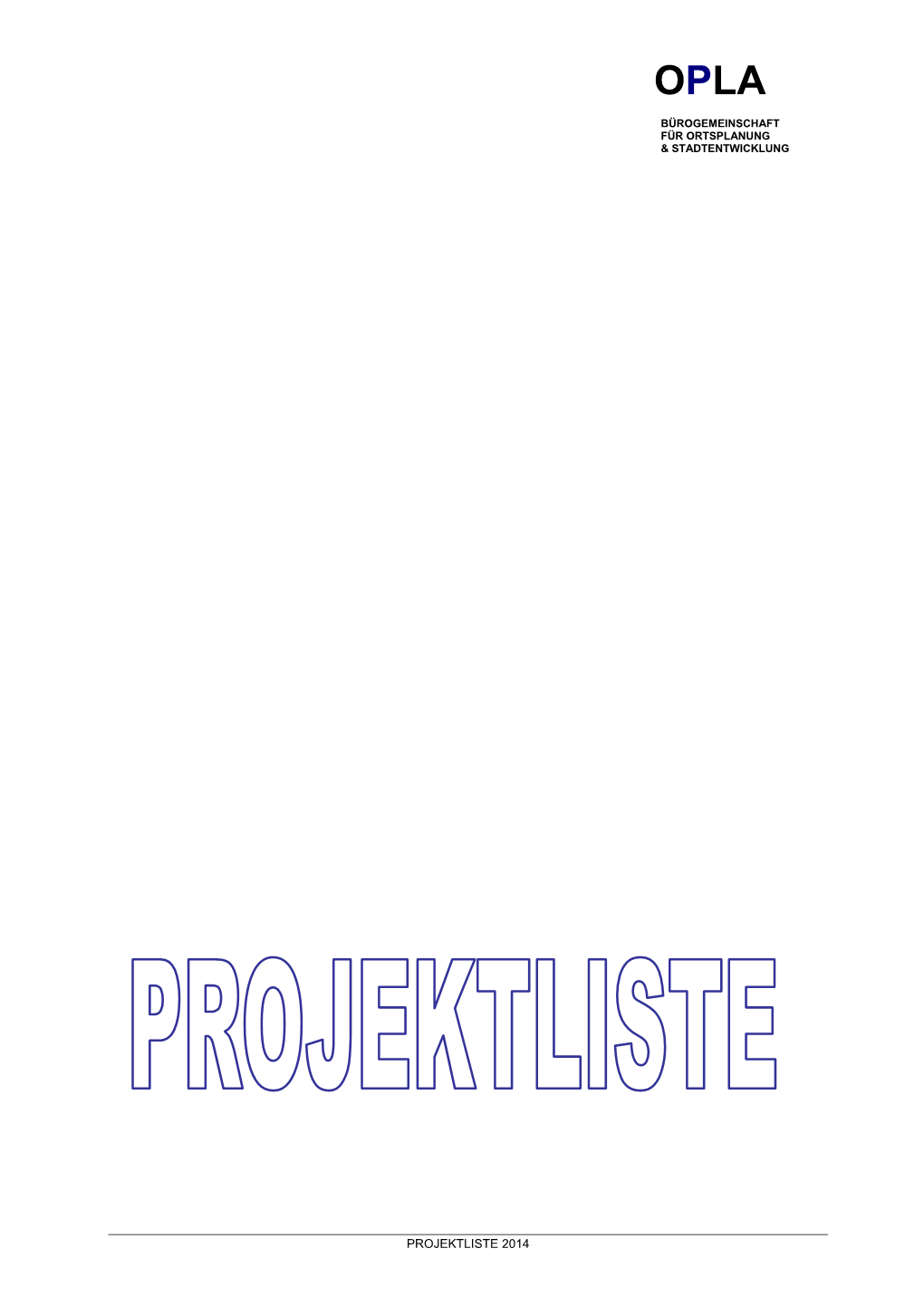 Projektliste 2014 Opla