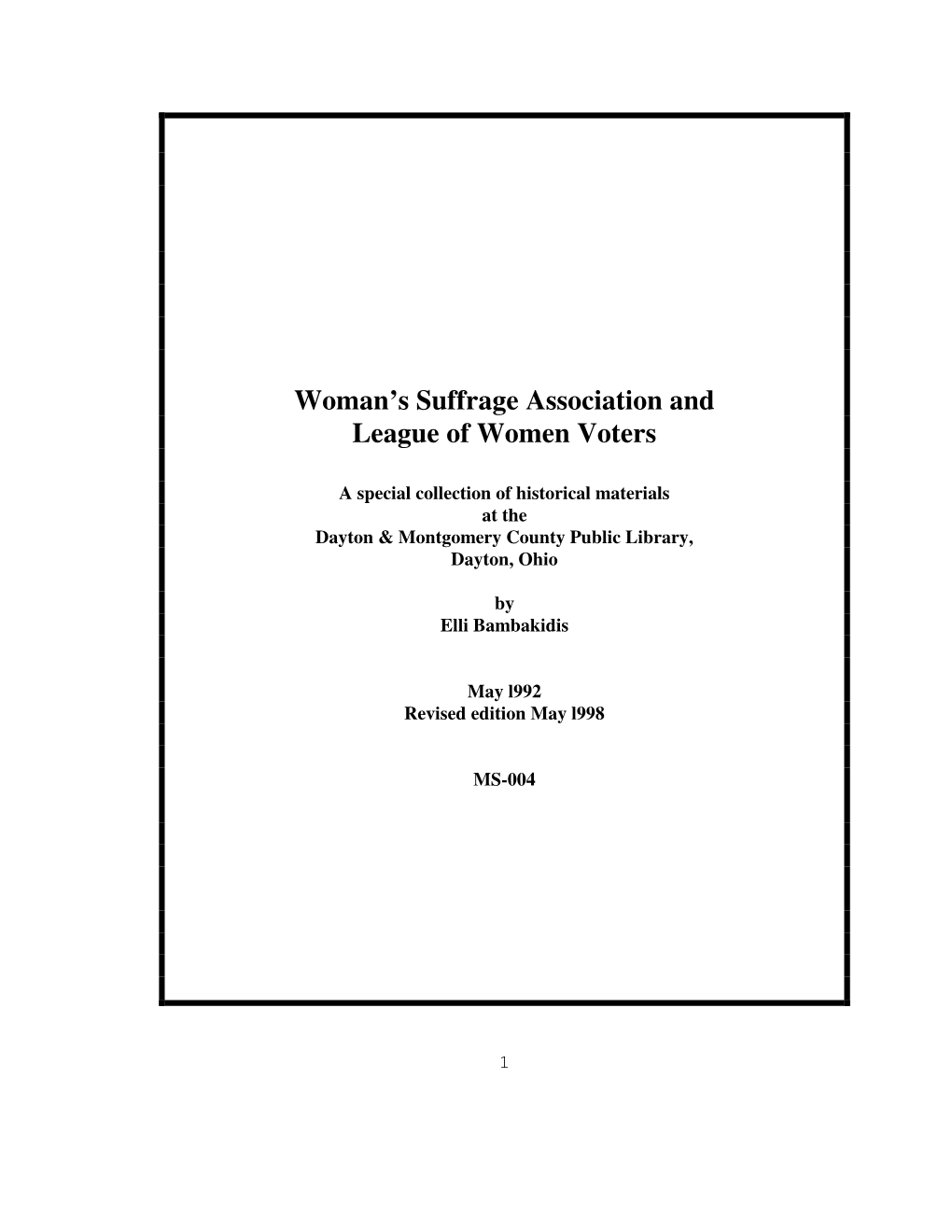 Woman's Suffrage Association and League of Women Voters