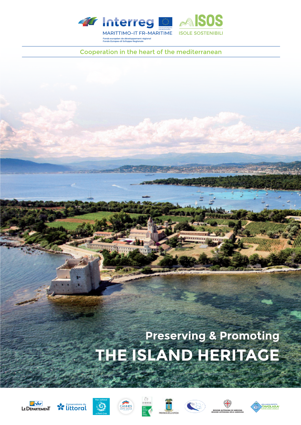 The Island Heritage