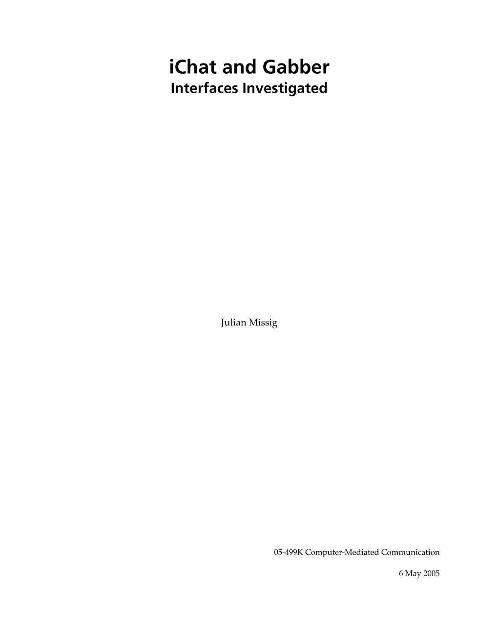 Ichat and Gabber Interfaces Investigated