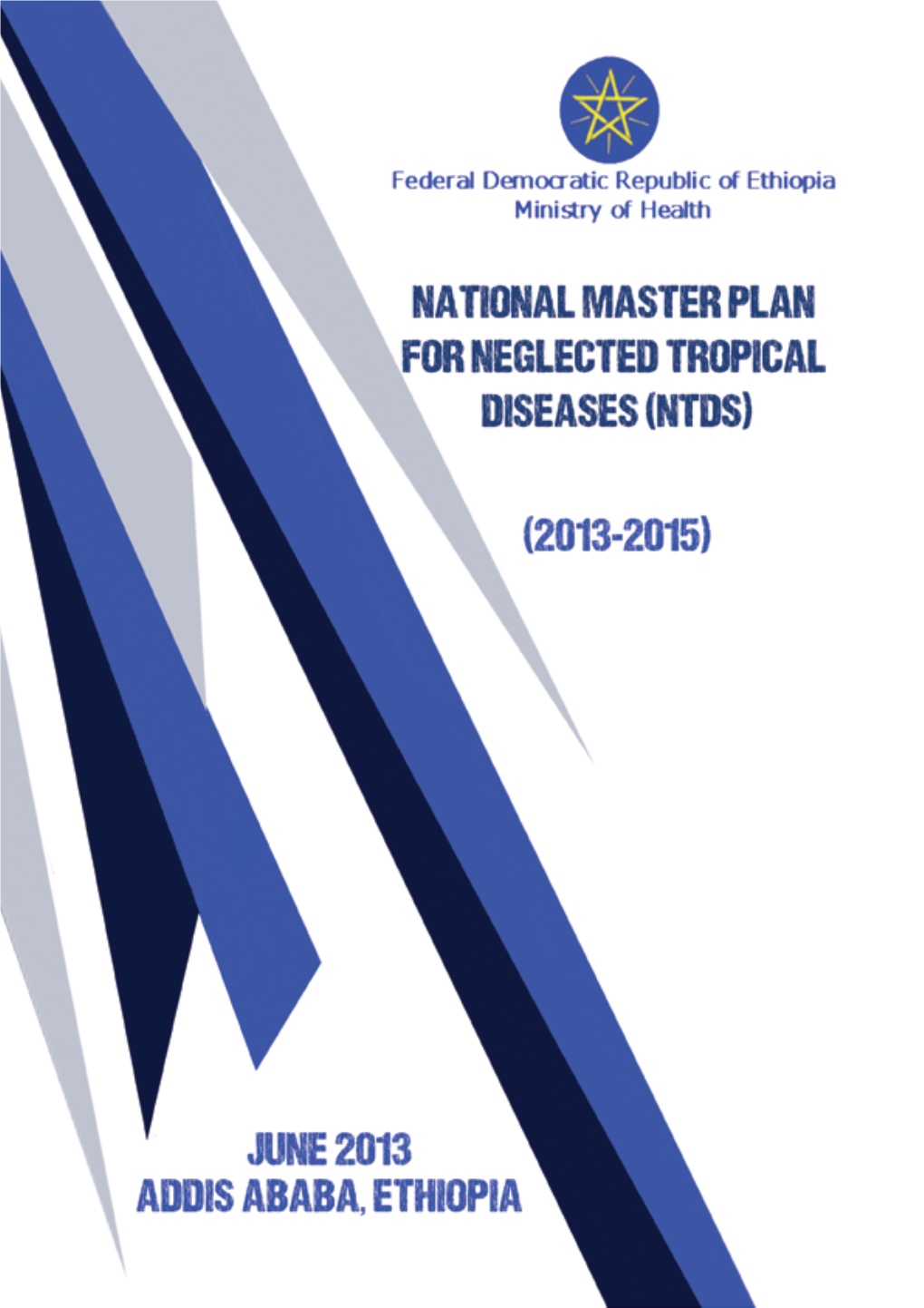 Ethiopia National Master Plan for Neglected Tropical Diseases