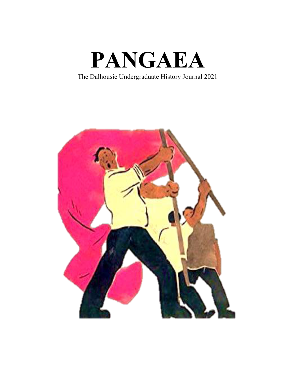 Pangaea 2021 Also Includes Reflections from This Year’S Honours Students