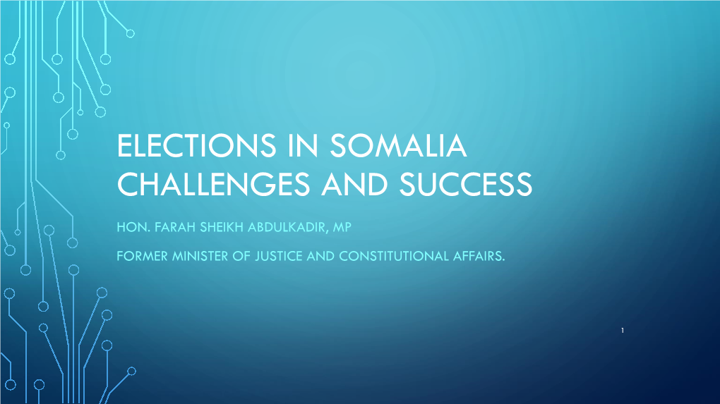 Elections in Somalia Challenges and Success