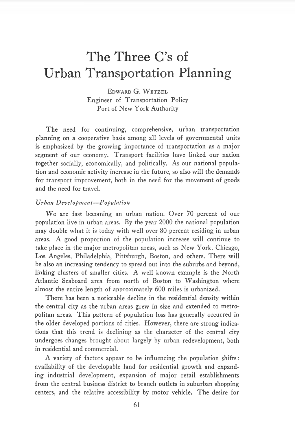 The Three C's of Urban Transportation Planning