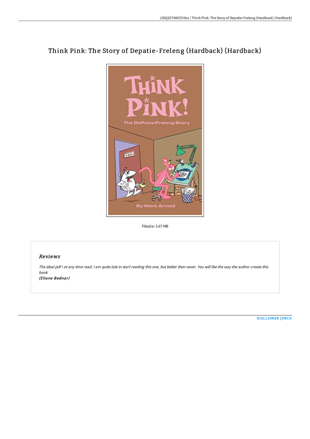 Think Pink: the Story of Depatie-Freleng (Hardback) (Hardback)