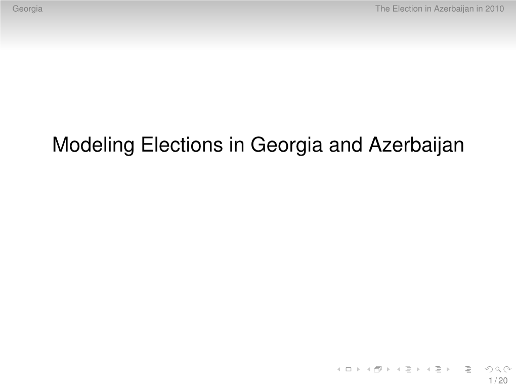 Modeling Elections in Georgia and Azerbaijan