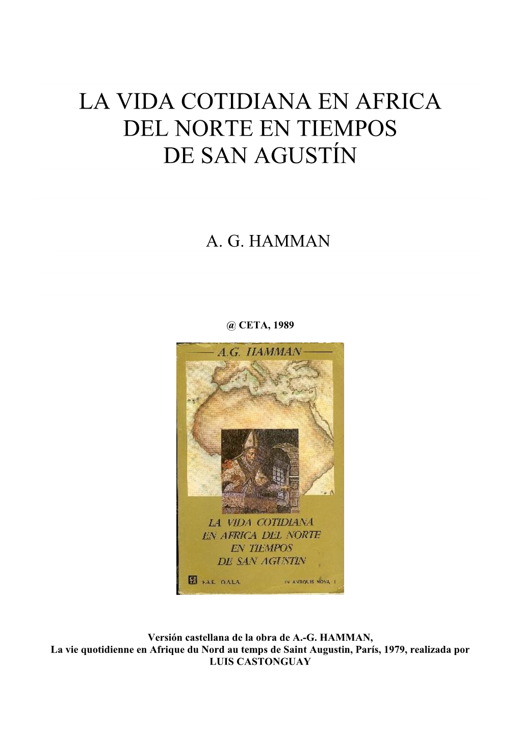 La Vida Cotidiana En Africa Del Norte En Tiempos De San Agustín