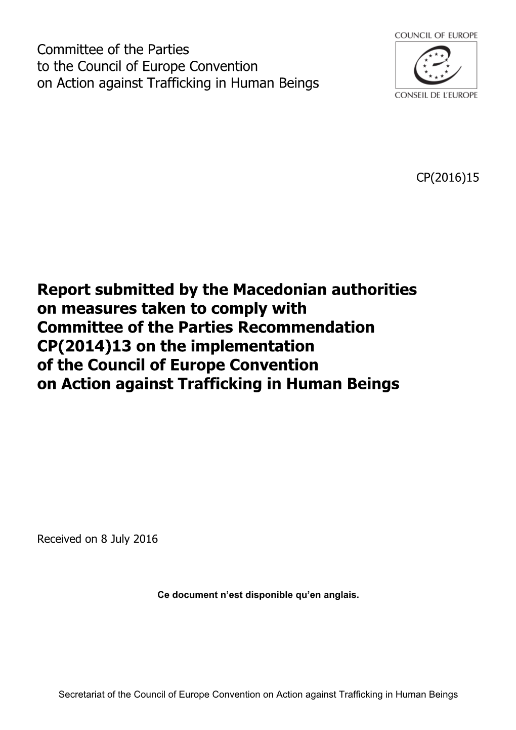 Report Submitted by the Macedonian Authorities on Measures Taken To