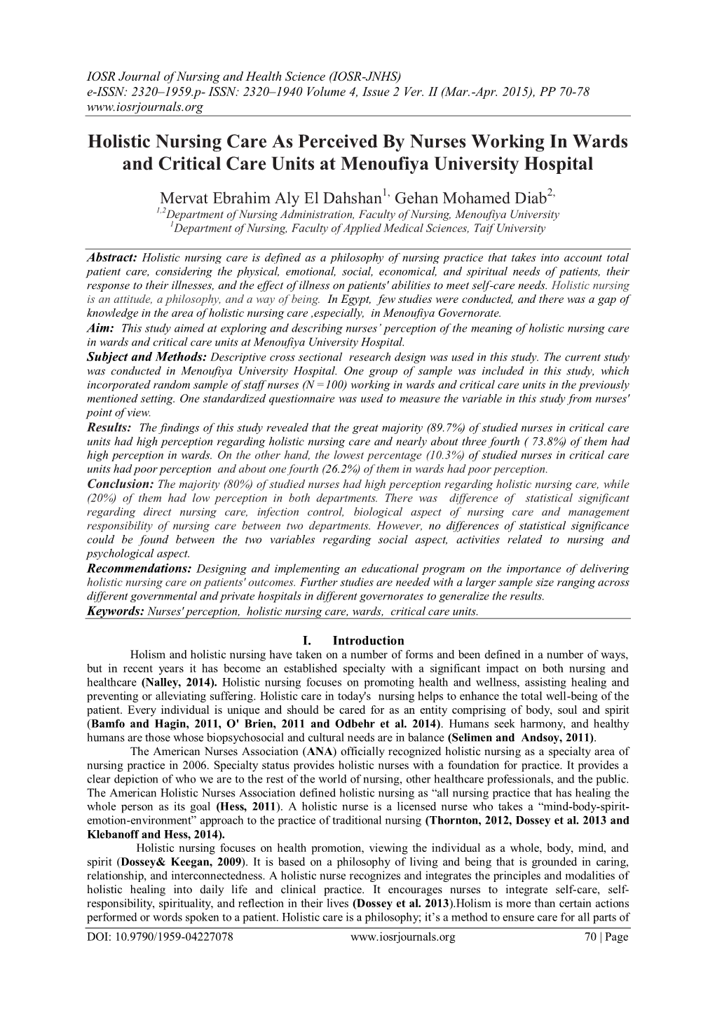 Holistic Nursing Care As Perceived by Nurses Working in Wards and Critical Care Units at Menoufiya University Hospital