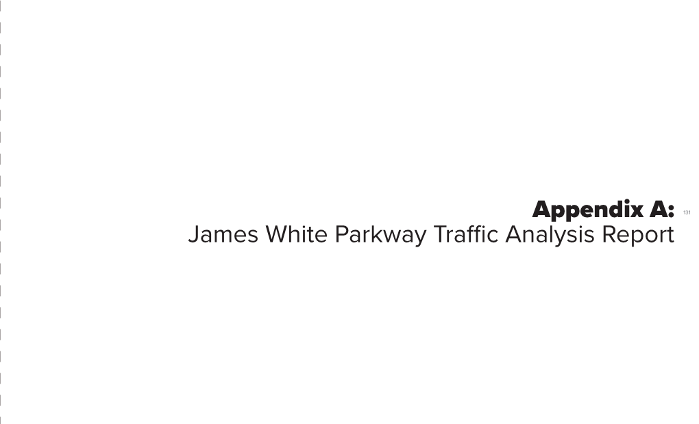 Appendix A: James White Parkway Traffic Analysis Report