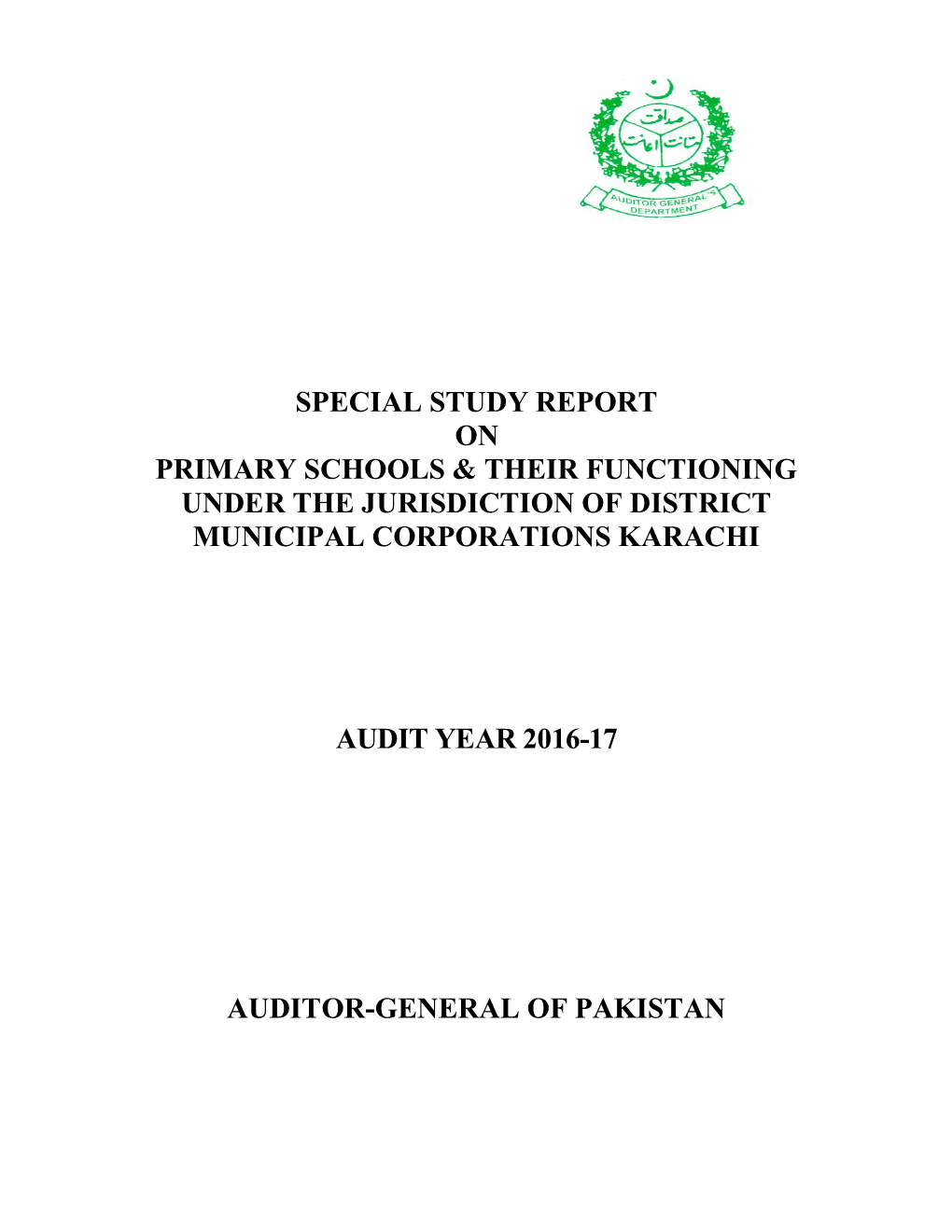 Special Study Report on Primary Schools & Their