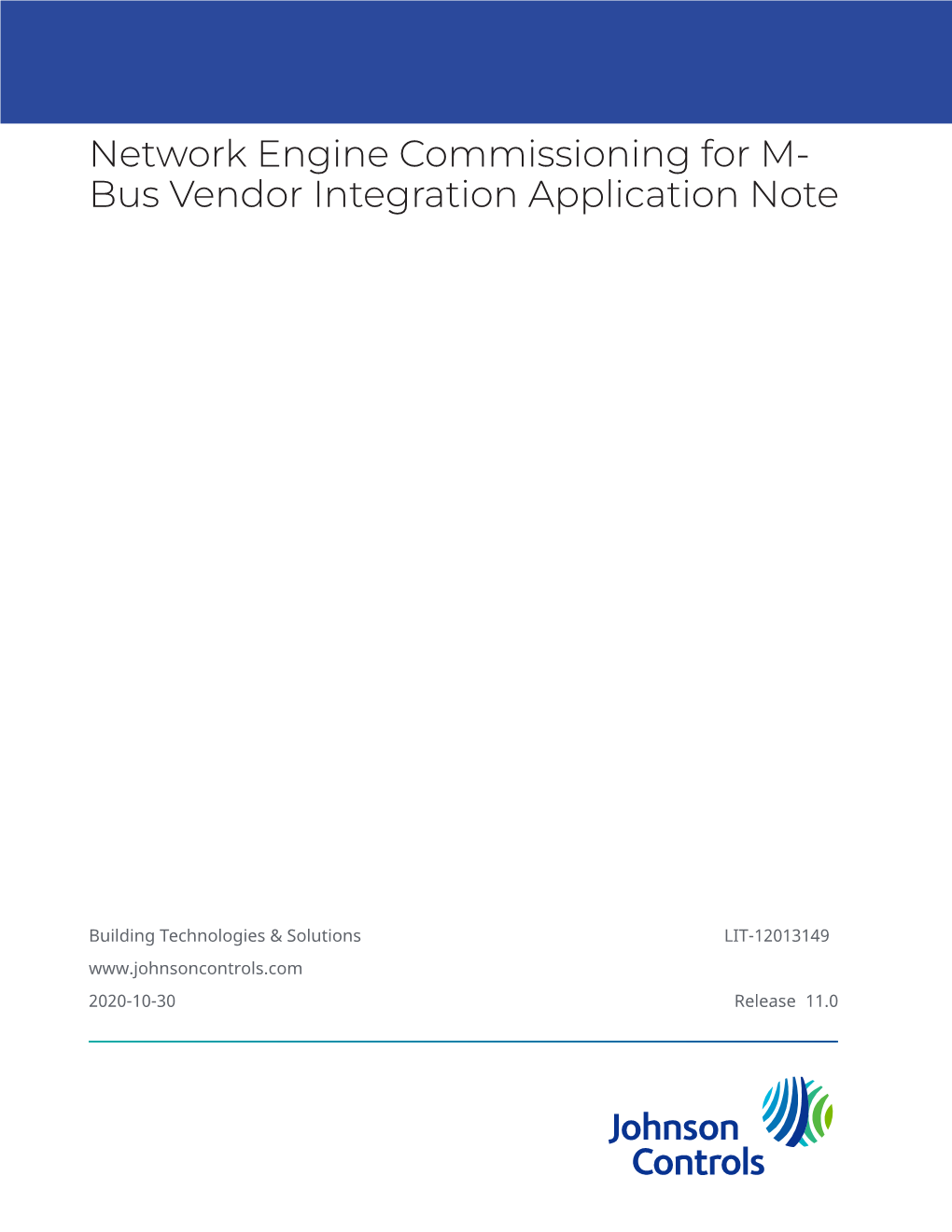 Network Engine Commissioning for M-Bus Vendor Integration Application Note Contents Contents Introduction