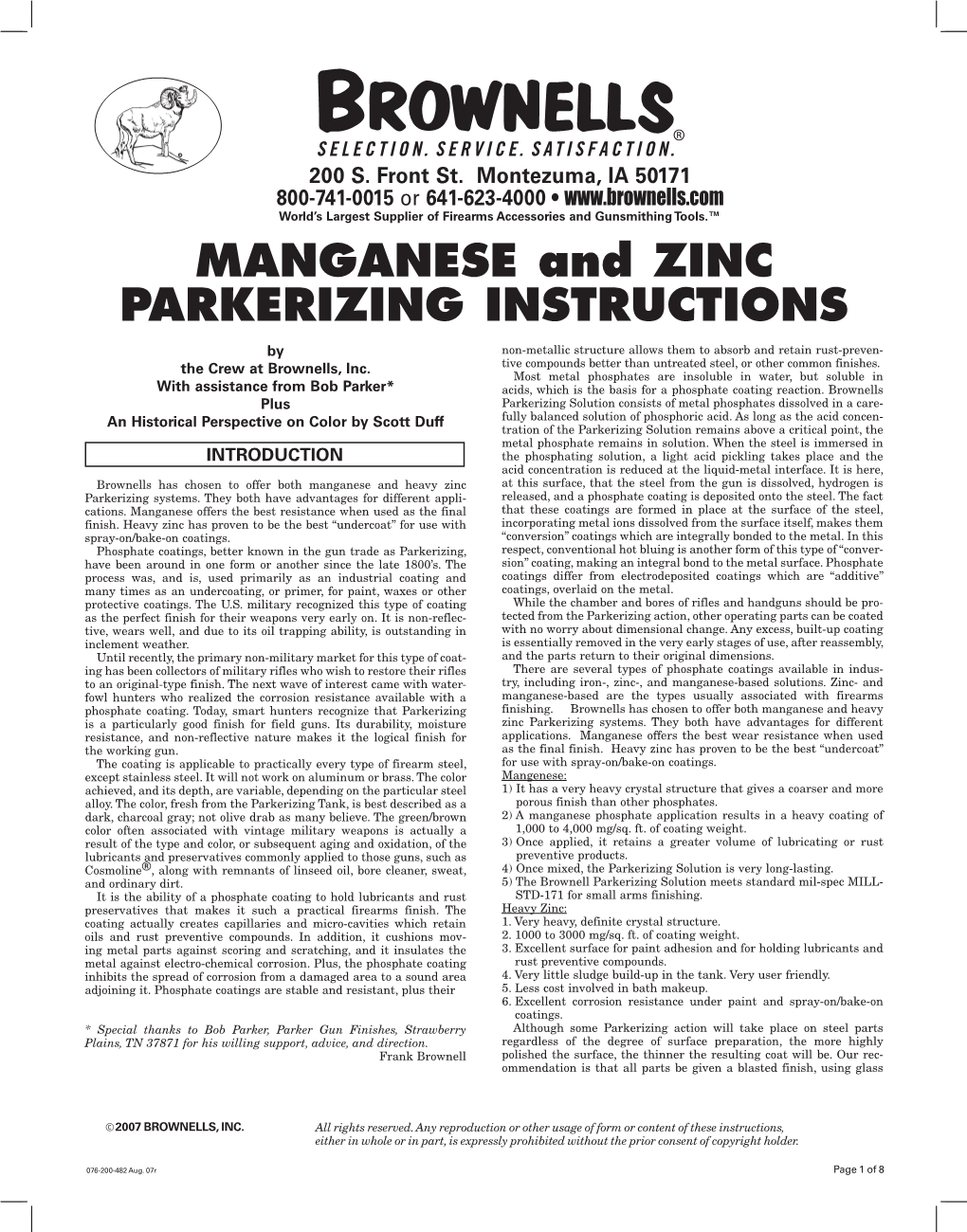 MANGANESE and ZINC PARKERIZING INSTRUCTIONS by Non-Metallic Structure Allows Them to Absorb and Retain Rust-Preven- the Crew at Brownells, Inc