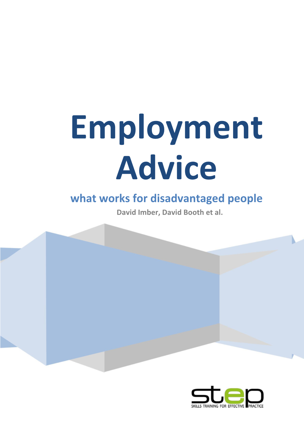 What Works for Disadvantaged People David Imber, David Booth Et Al