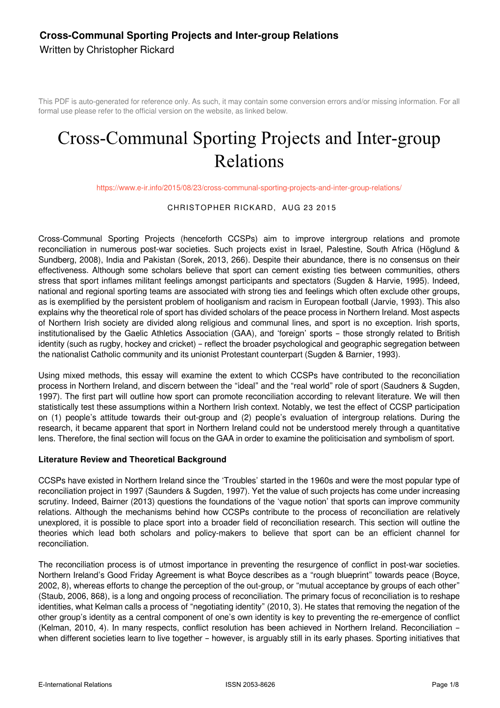 Cross-Communal Sporting Projects and Inter-Group Relations Written by Christopher Rickard