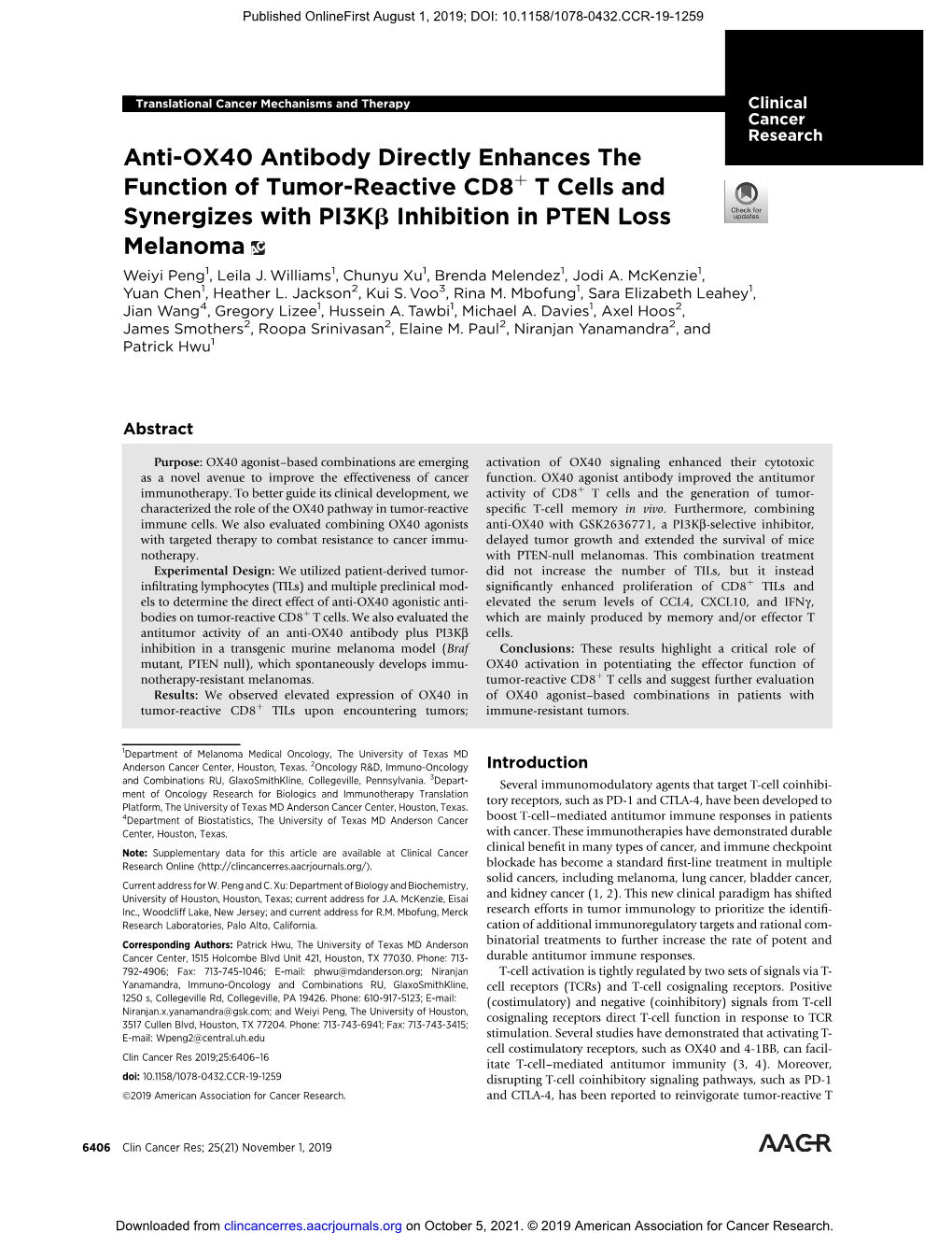 Anti-OX40 Antibody Directly Enhances the Function of Tumor-Reactive Cd8þ T Cells and Synergizes with Pi3kb Inhibition in PTEN Loss Melanoma Weiyi Peng1, Leila J