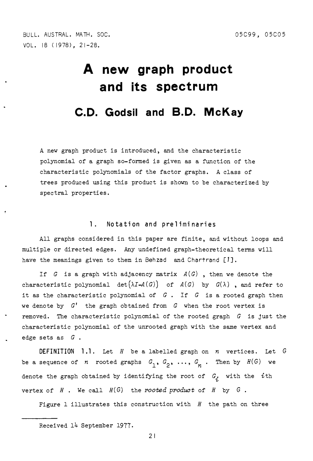 A New Graph Product and Its Spectrum