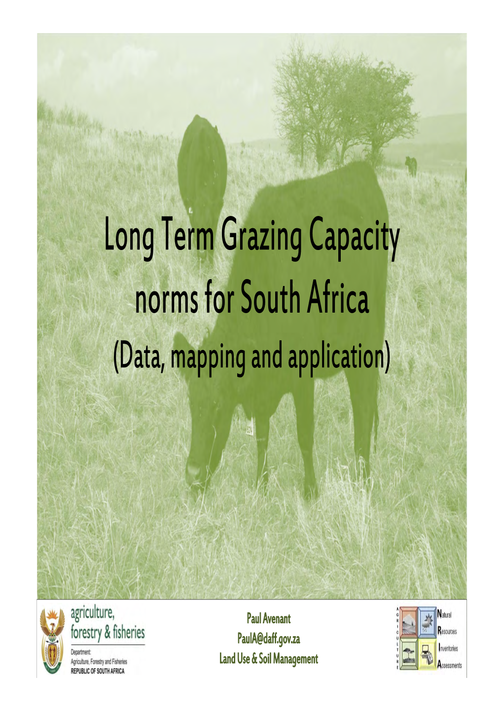 Long Term Grazing Capacity Norms for South Africa (Data, Mapping and Application)