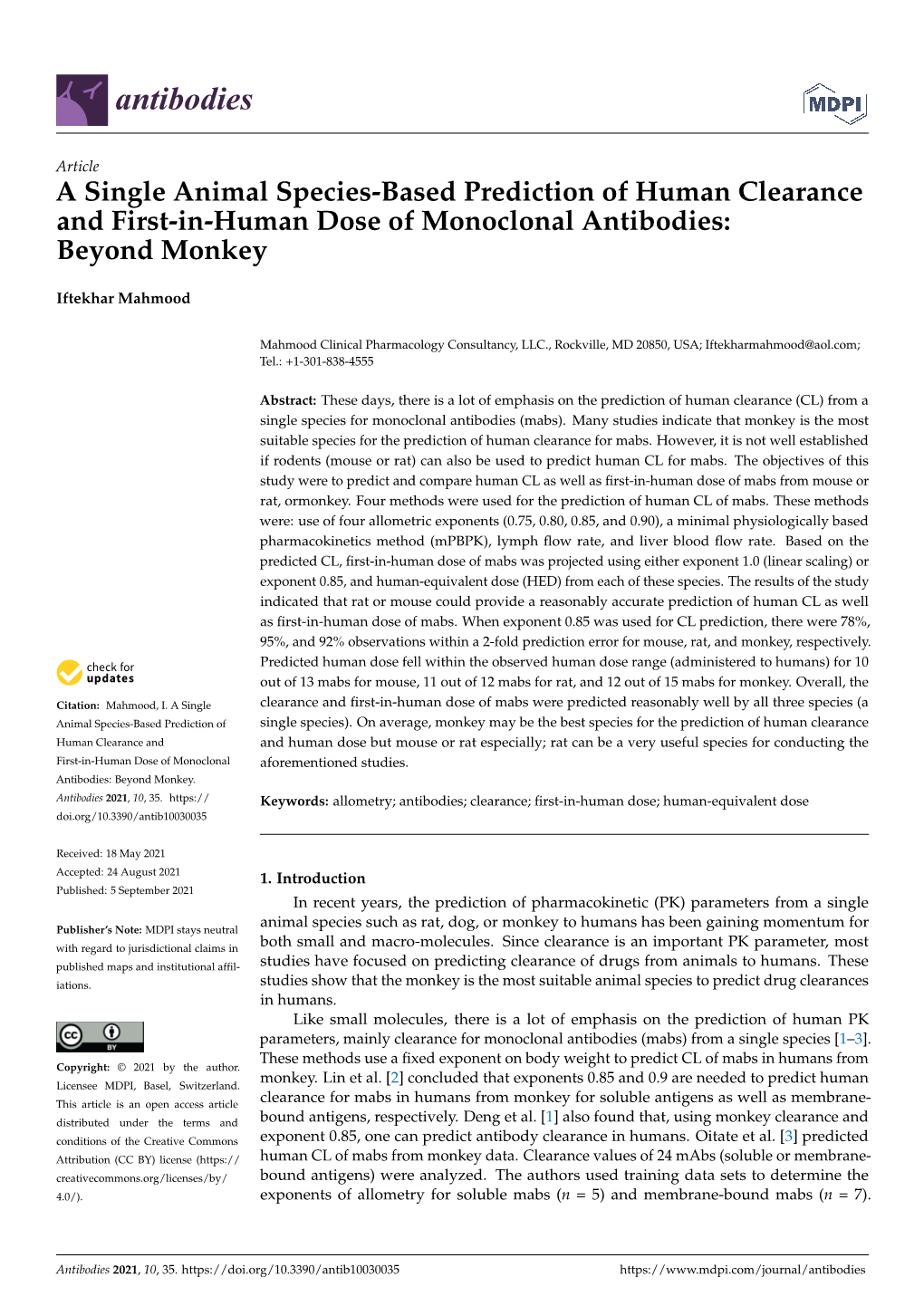 A Single Animal Species-Based Prediction of Human Clearance and First-In-Human Dose of Monoclonal Antibodies: Beyond Monkey