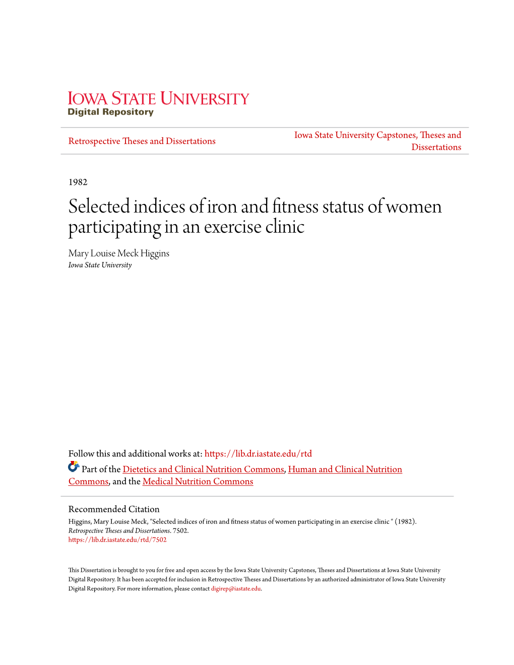 Selected Indices of Iron and Fitness Status of Women Participating in an Exercise Clinic Mary Louise Meck Higgins Iowa State University