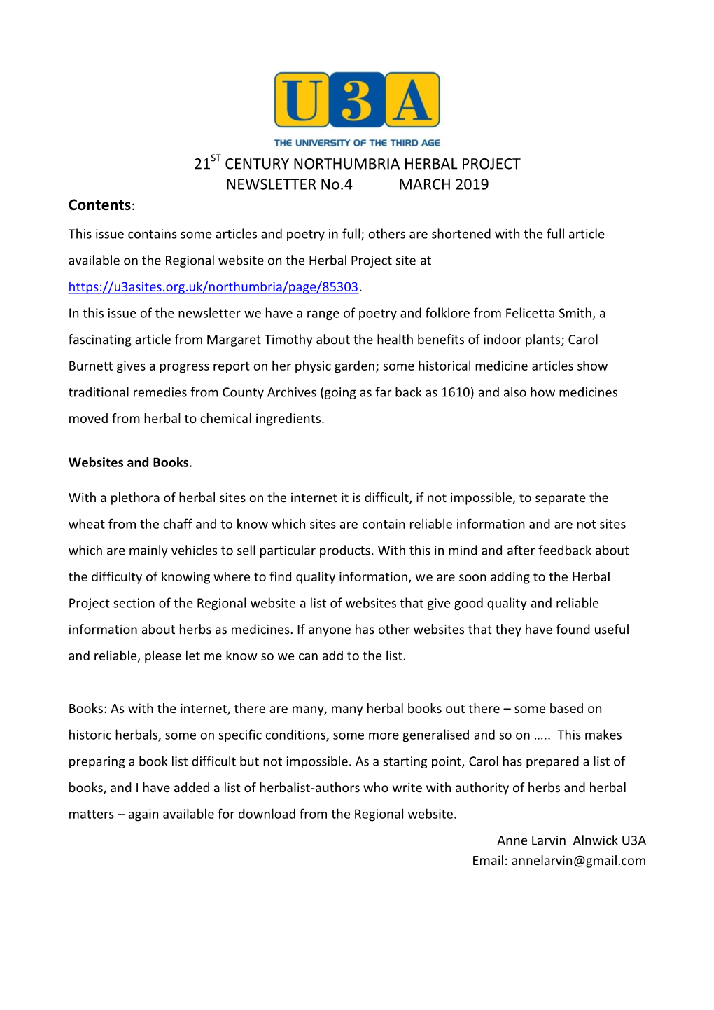 21 CENTURY NORTHUMBRIA HERBAL PROJECT NEWSLETTER No.4 MARCH 2019 Contents