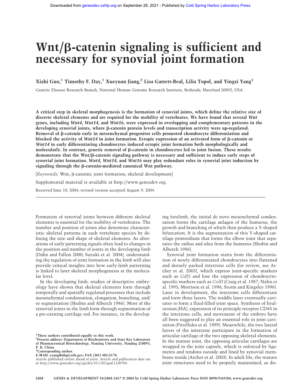 Wnt/␤-Catenin Signaling Is Sufficient and Necessary for Synovial Joint Formation