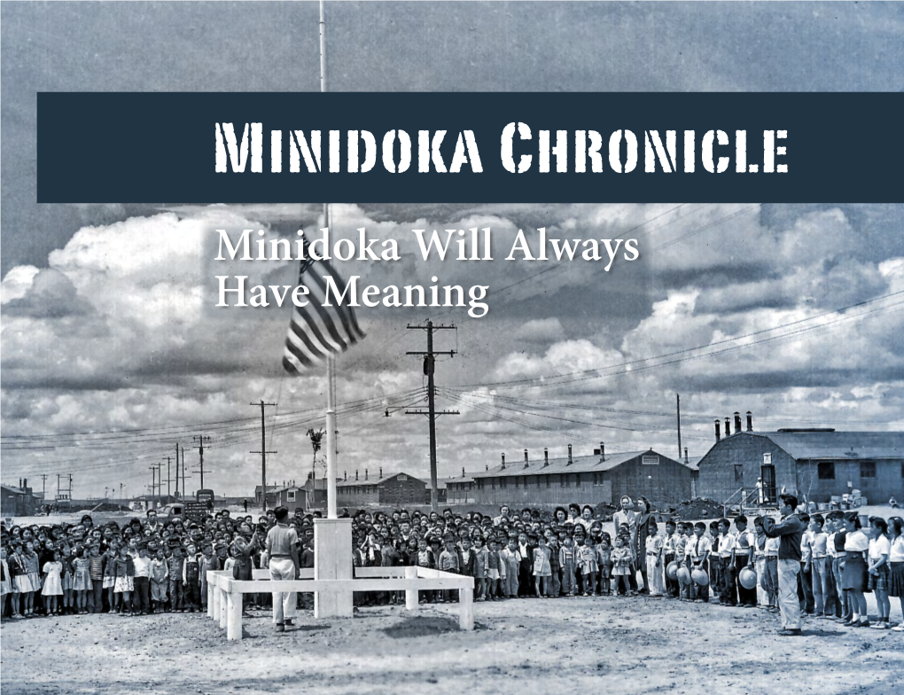 Minidoka Will Always Have Meaning