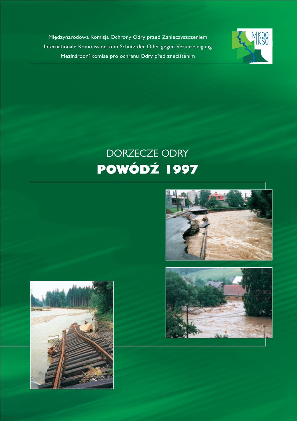 Dorzecze Odry Powódź 1997