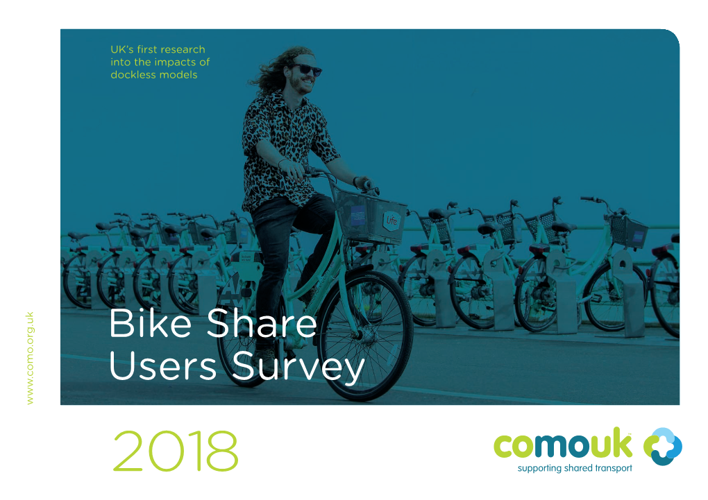 Bike Share Users Survey 2018 2018 Survey Result Key Findings