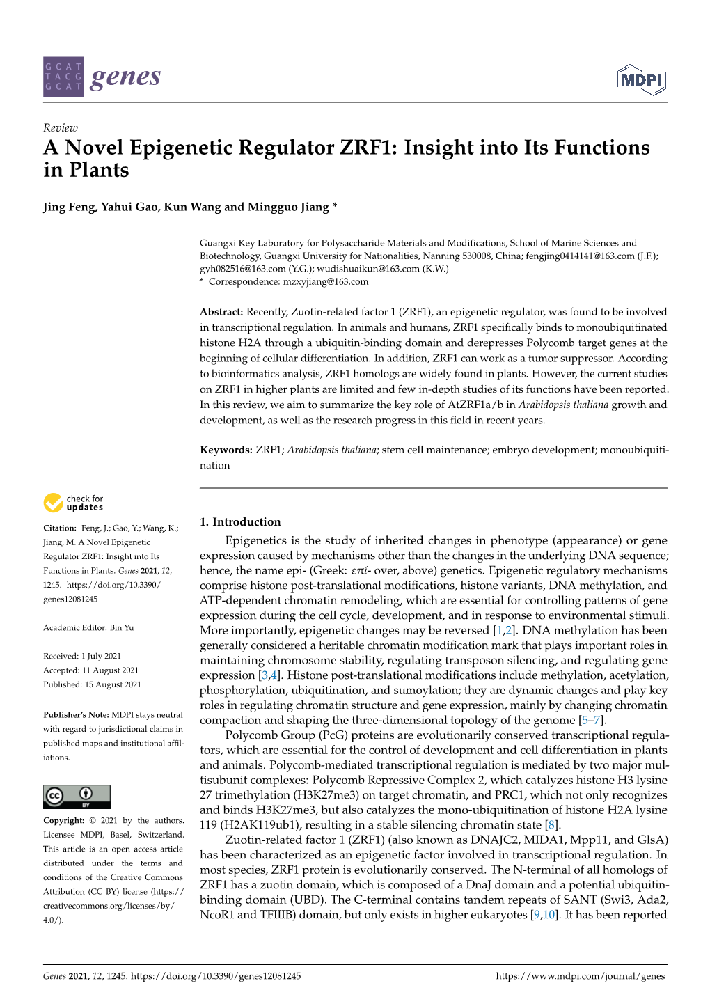 A Novel Epigenetic Regulator ZRF1: Insight Into Its Functions in Plants