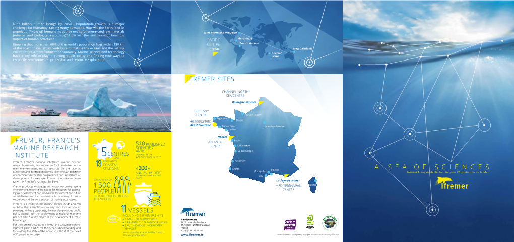 150 Km Centre French Guiana of the Coast, These Issues Contribute to Making the Oceans and the Marine Tahiti New Caledonia Environment a ‘New Frontier’ for Humanity