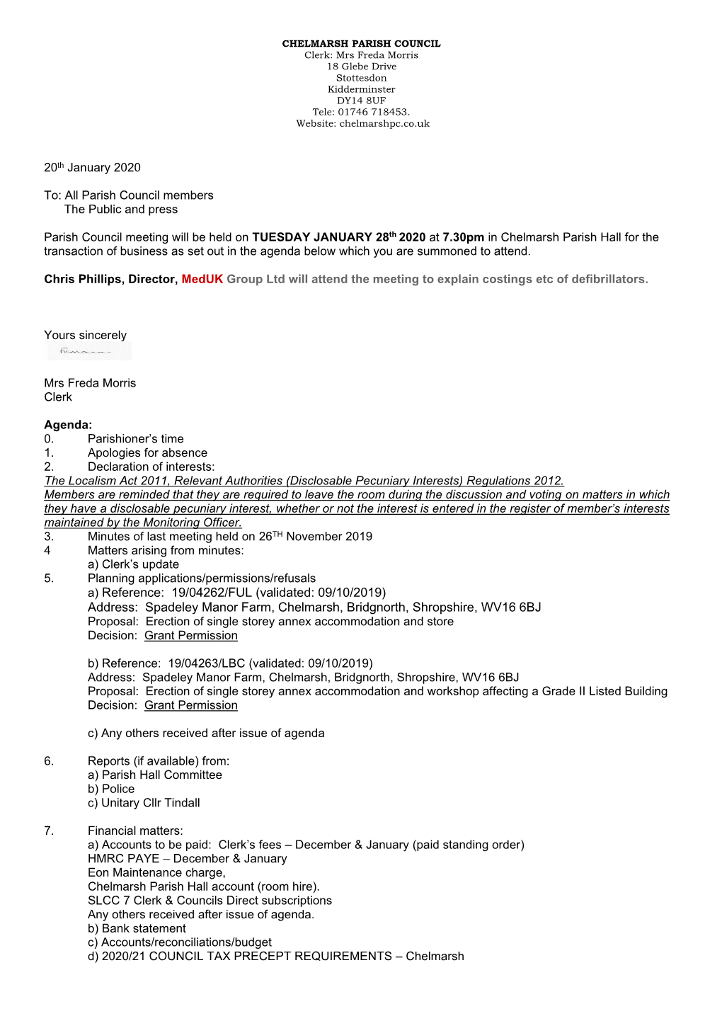 Spadeley Manor Farm, Chelmarsh, Bridgnorth, Shropshire, WV16 6BJ Proposal: Erection of Single Storey Annex Accommodation and Store Decision: Grant Permission