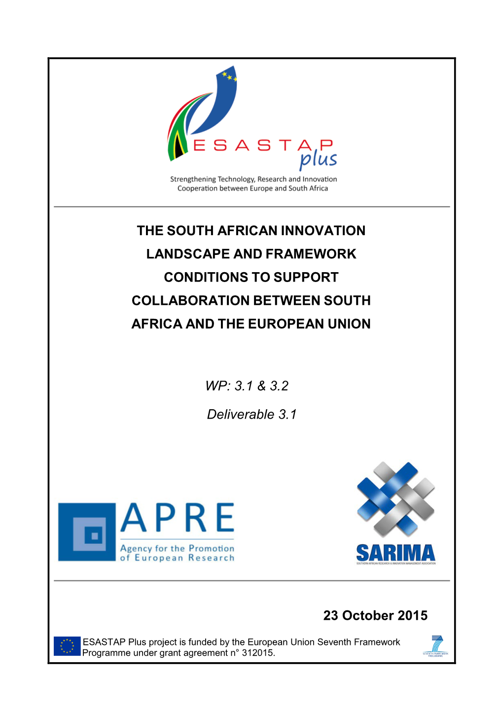 South African Innovation Landscape and Framework Conditions for SA