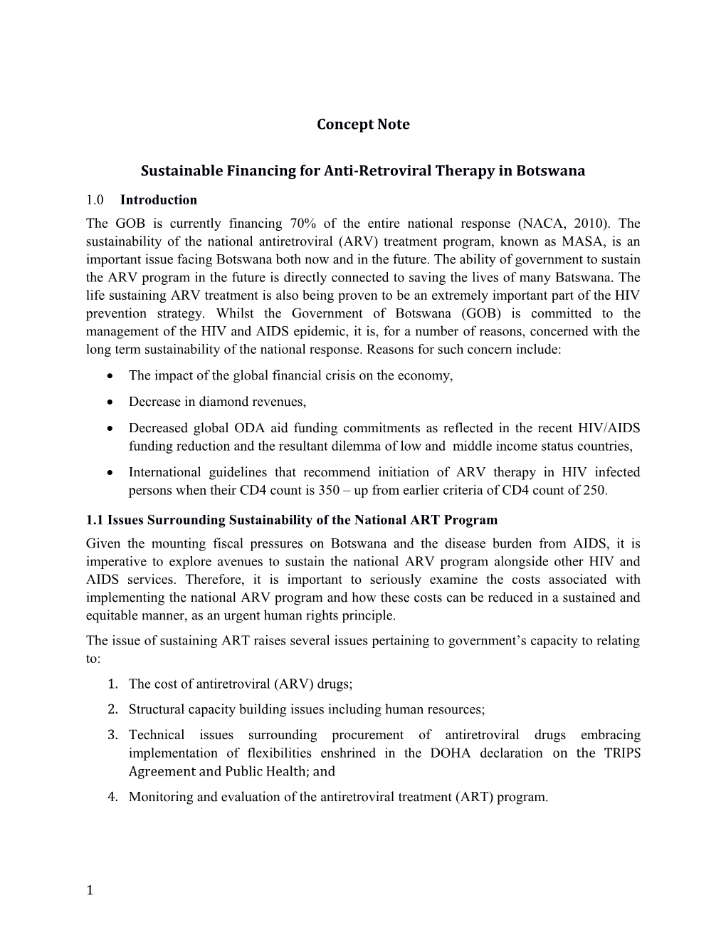 Sustainable Financing for Anti-Retroviral Therapy in Botswana