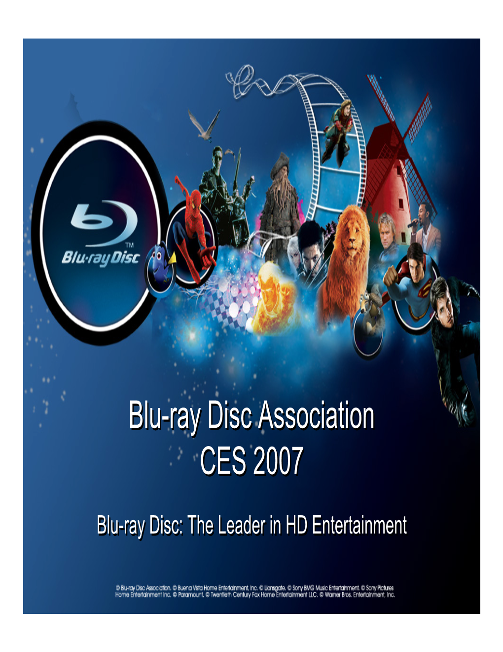 Blu-Ray Disc Association CES 2007 Blu-Ray Disc Association CES 2007