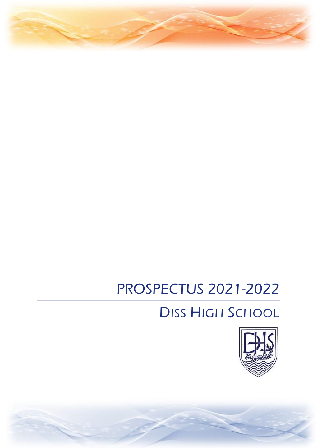 Prospectus 2021-2022 Diss High School