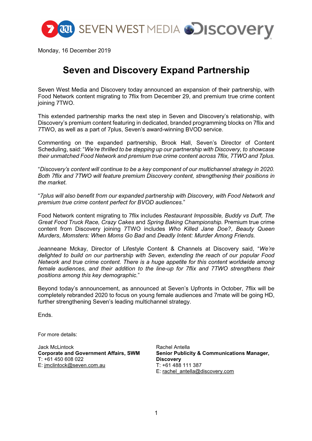 Seven and Discovery Expand Partnership
