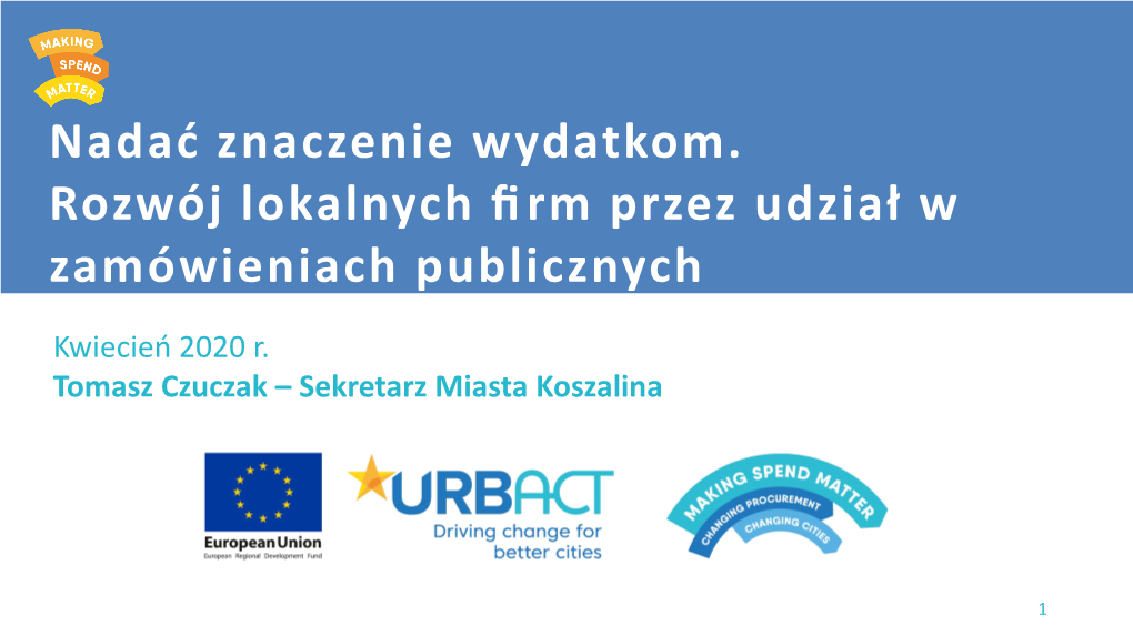 Tomasz Czuczak – Sekretarz Miasta Koszalina