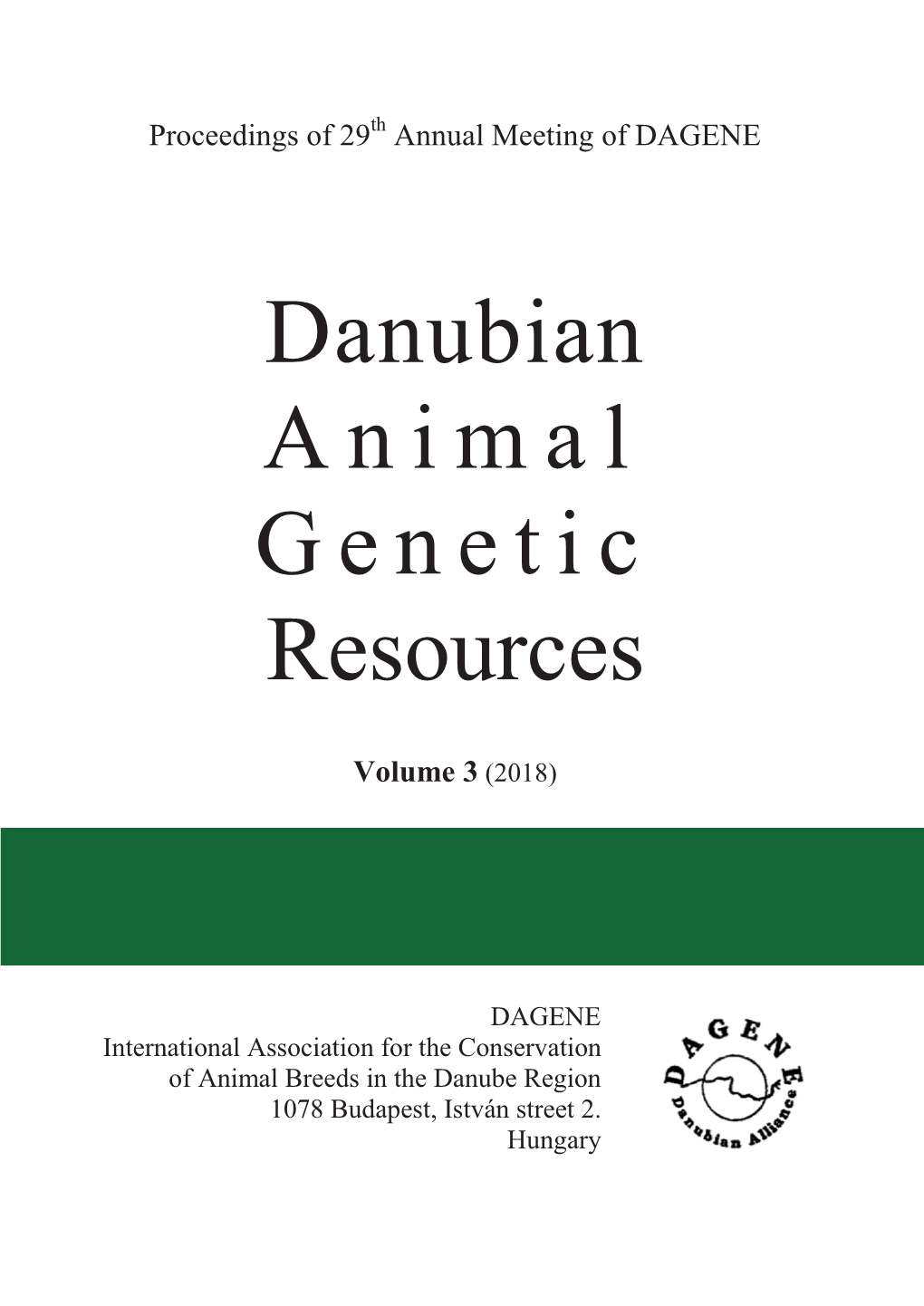 Proceedings of 29Th Annual Meeting of DAGENE Danubian Animal
