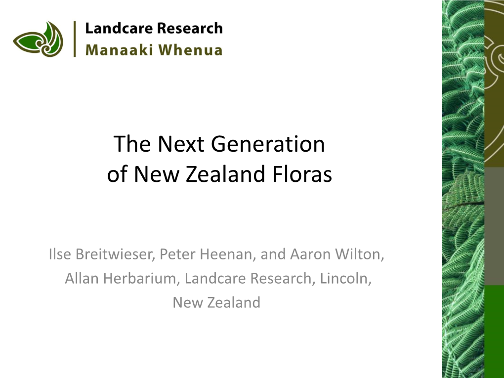 The Next Generation of New Zealand Floras. Ilse