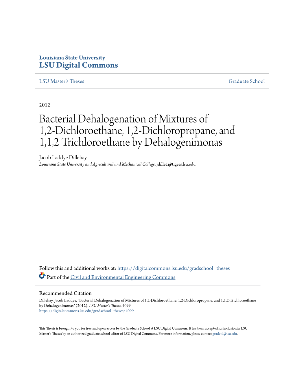 Bacterial Dehalogenation of Mixtures of 1,2-Dichloroethane, 1,2