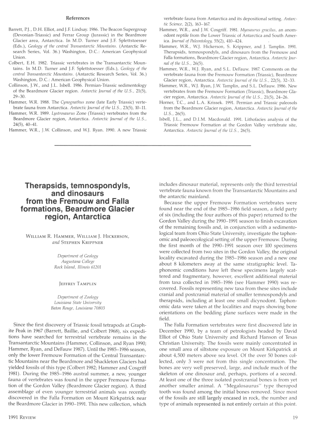 Therapsids, Temnospondyls, and Dinosaurs from the Fremouw and Union