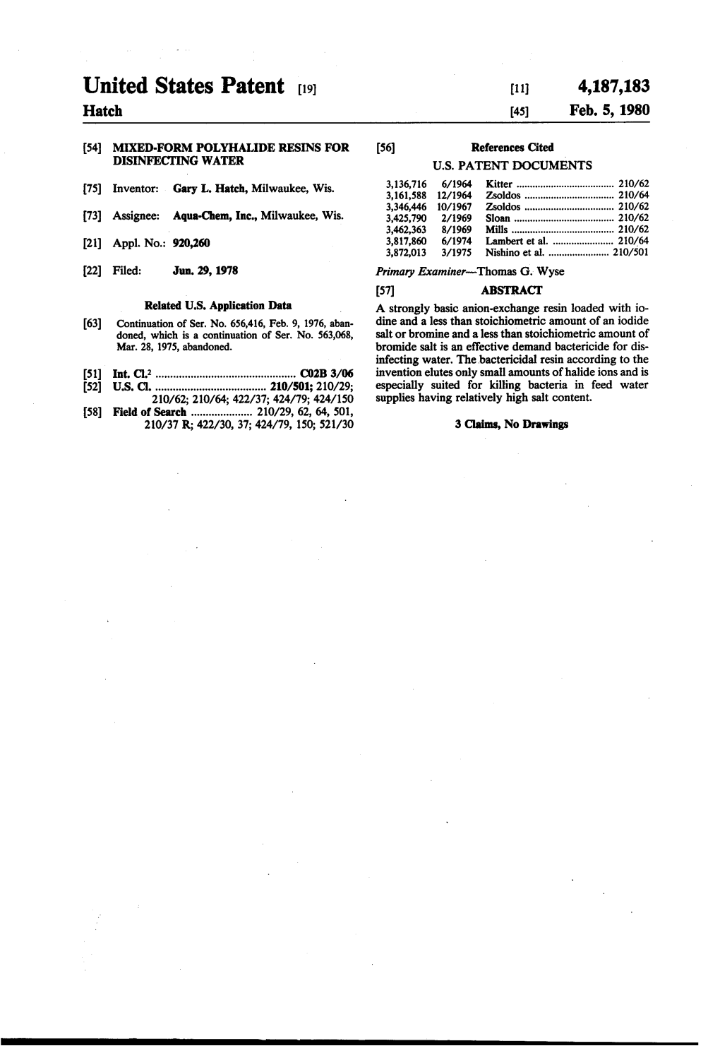 United States Patent (19) 11 4,187,183 Hatch (45) Feb