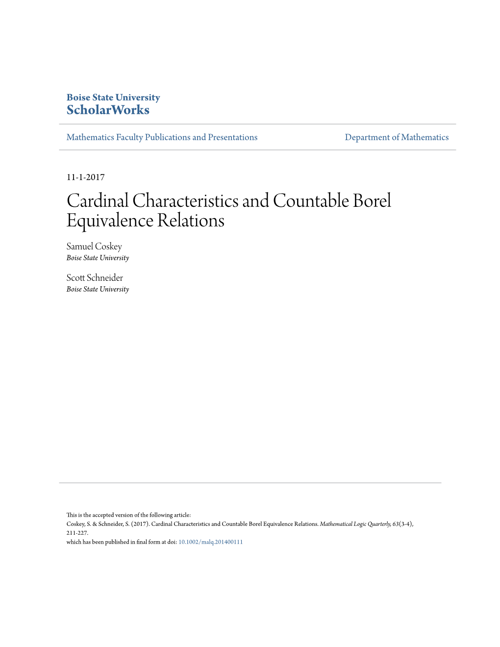 Cardinal Characteristics and Countable Borel Equivalence Relations Samuel Coskey Boise State University