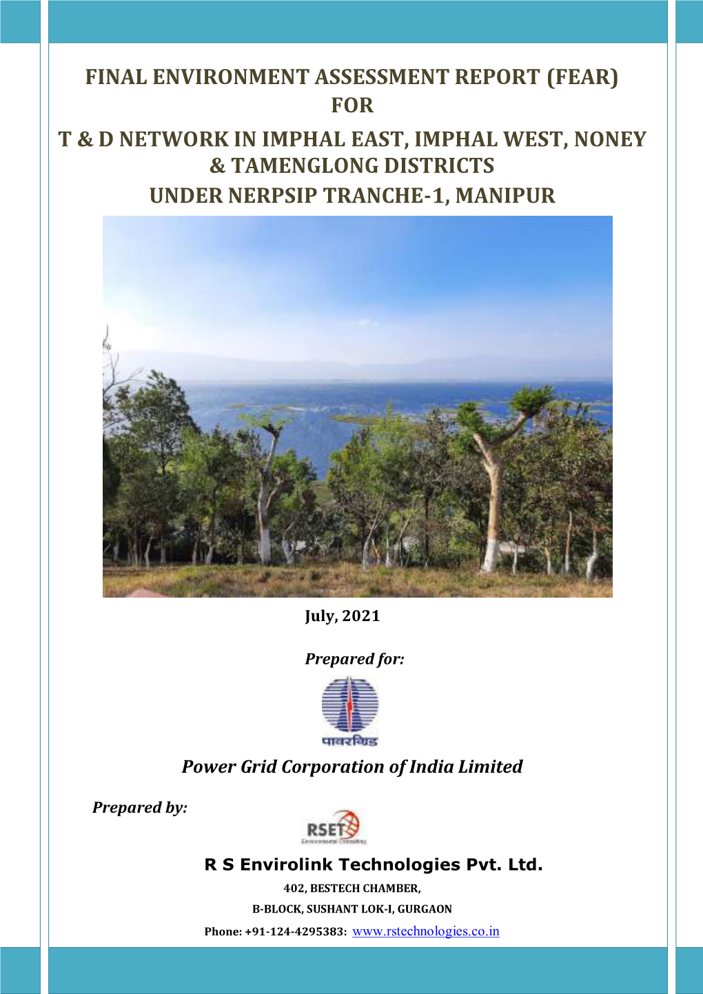 Final Environment Assessment Report (Fear) for T & D Network in Imphal East, Imphal West, Noney & Tamenglong Districts Under Nerpsip Tranche-1, Manipur