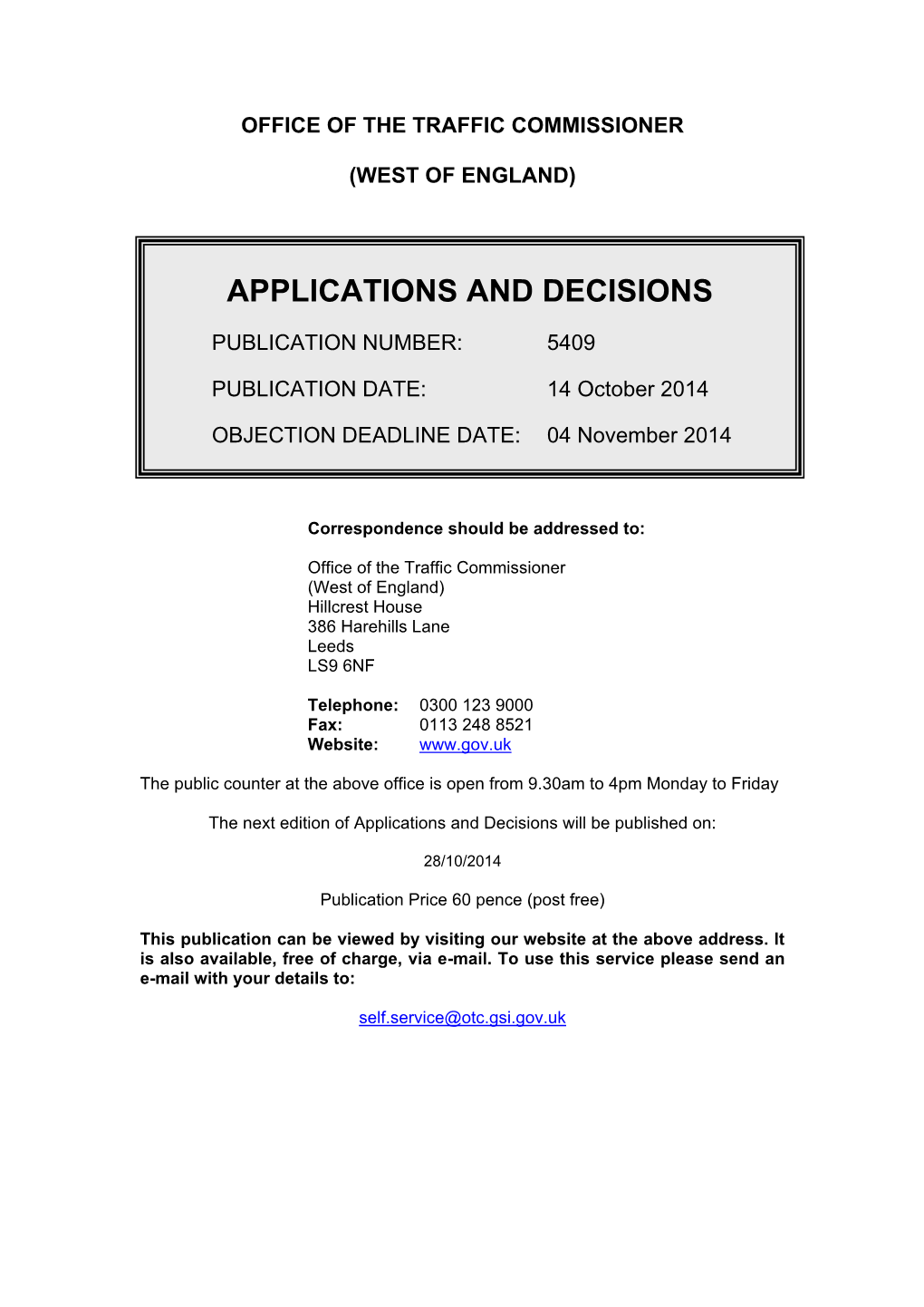 Applications and Decisions 14 October 2014