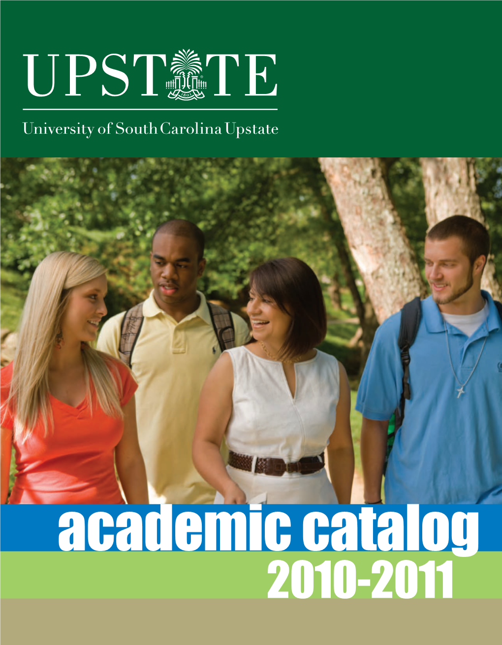 2010-2011 Academic Catalog Academic