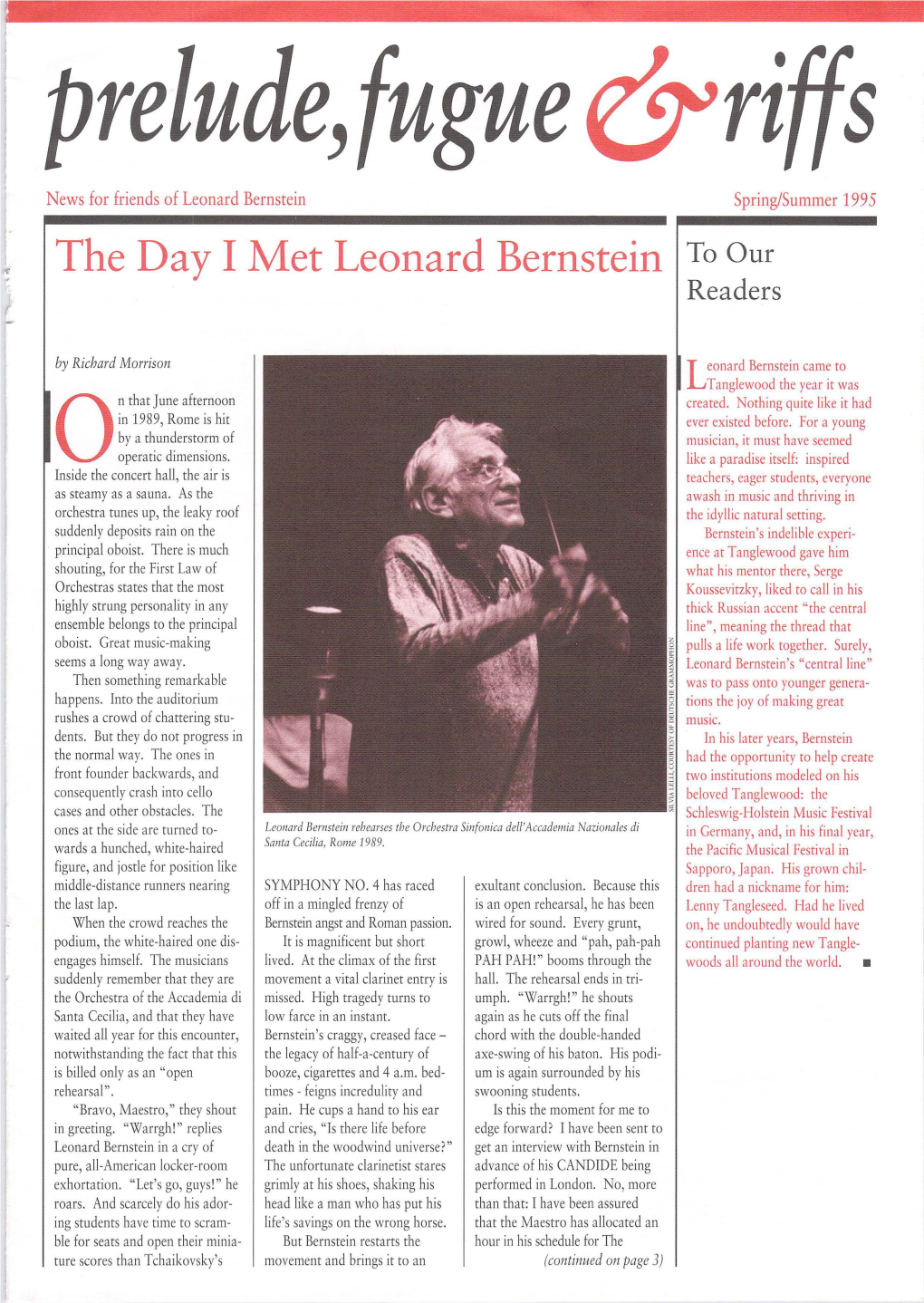 Spring/Summer 1995 the Day I Met Leonard Bernstein to Our Readers